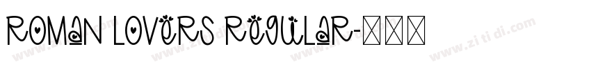 Roman lovers Regular字体转换